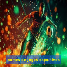 nomes de jogos esportivos